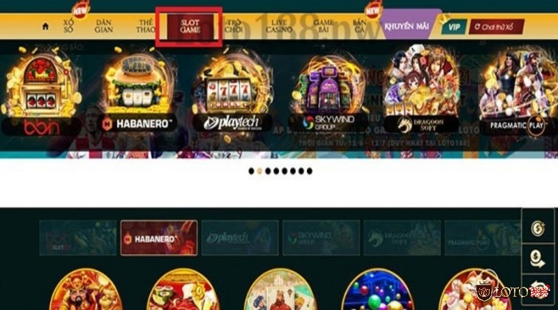Sảnh slot game loto188 với các nhà cung cấp casino trực tuyến lớn và uy tín