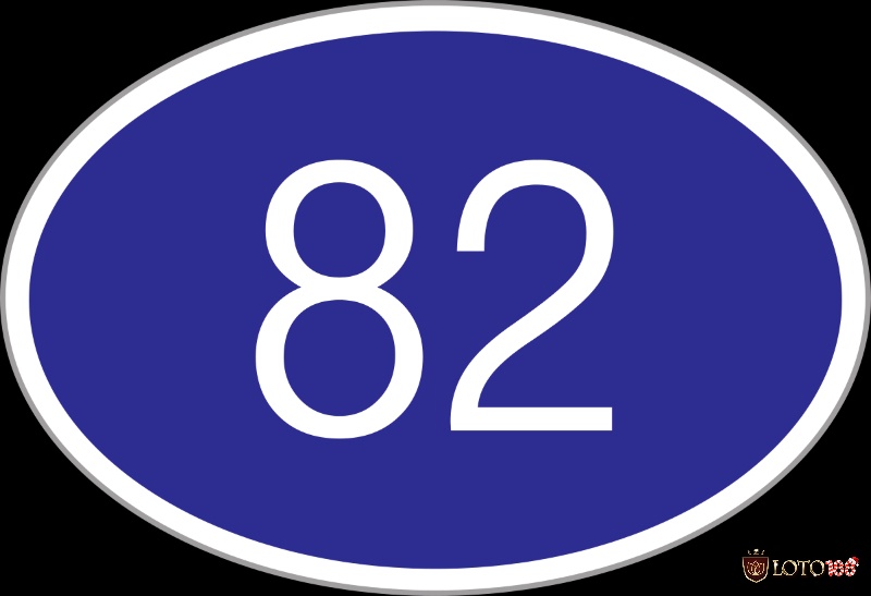 Số 82 được kết hợp giữa số 8 và số 2 mang ý nghĩa thịnh vượng mãi mãi
