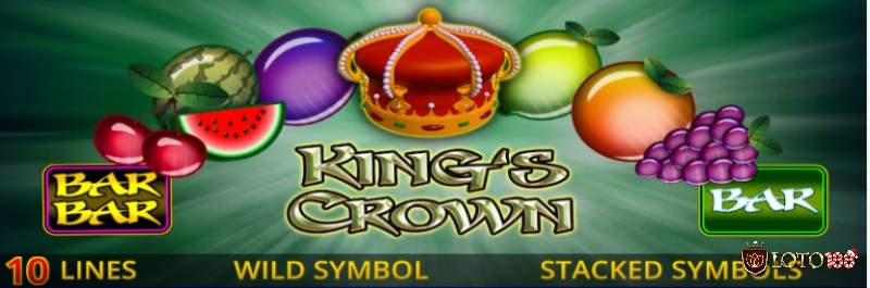 King's Crown: Slot game có phần thưởng lên tới 100.000 xu