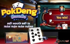 Pok Deng: Cách chơi bài đầy đủ từ A - Z cùng loto88