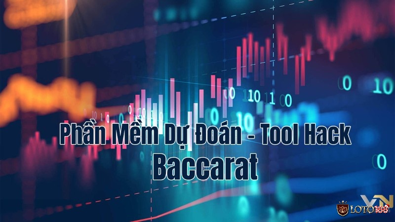 Tìm hiểu về tool baccarat