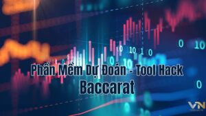 Tool baccarat là gì? Một số Tool baccarat được phổ biến nhất
