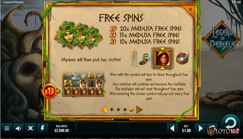 Với 5 biểu tượng Medusa người chơi sẽ nhận được 20 vòng quay miễn phí