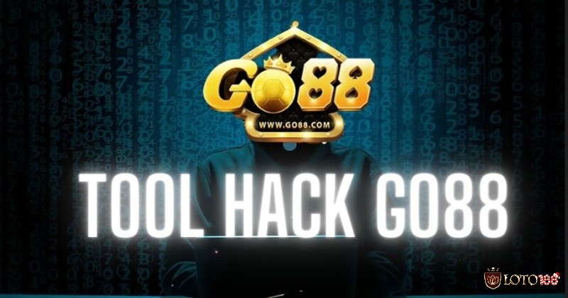 Tool hack Go88 có phí đem lại hiệu quả đáng kể