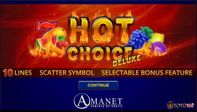 Hot Choice Deluxe mang đến trải nghiệm máy đánh bạc trái cây cổ điển