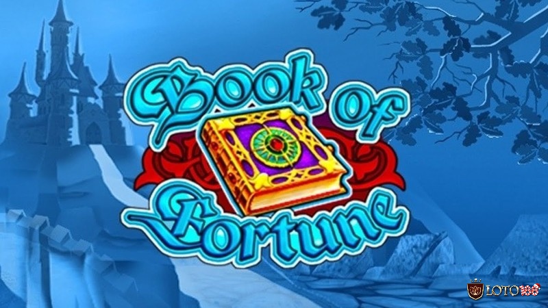 Review slot game Book of Fortune cùng Loto188 nhé!